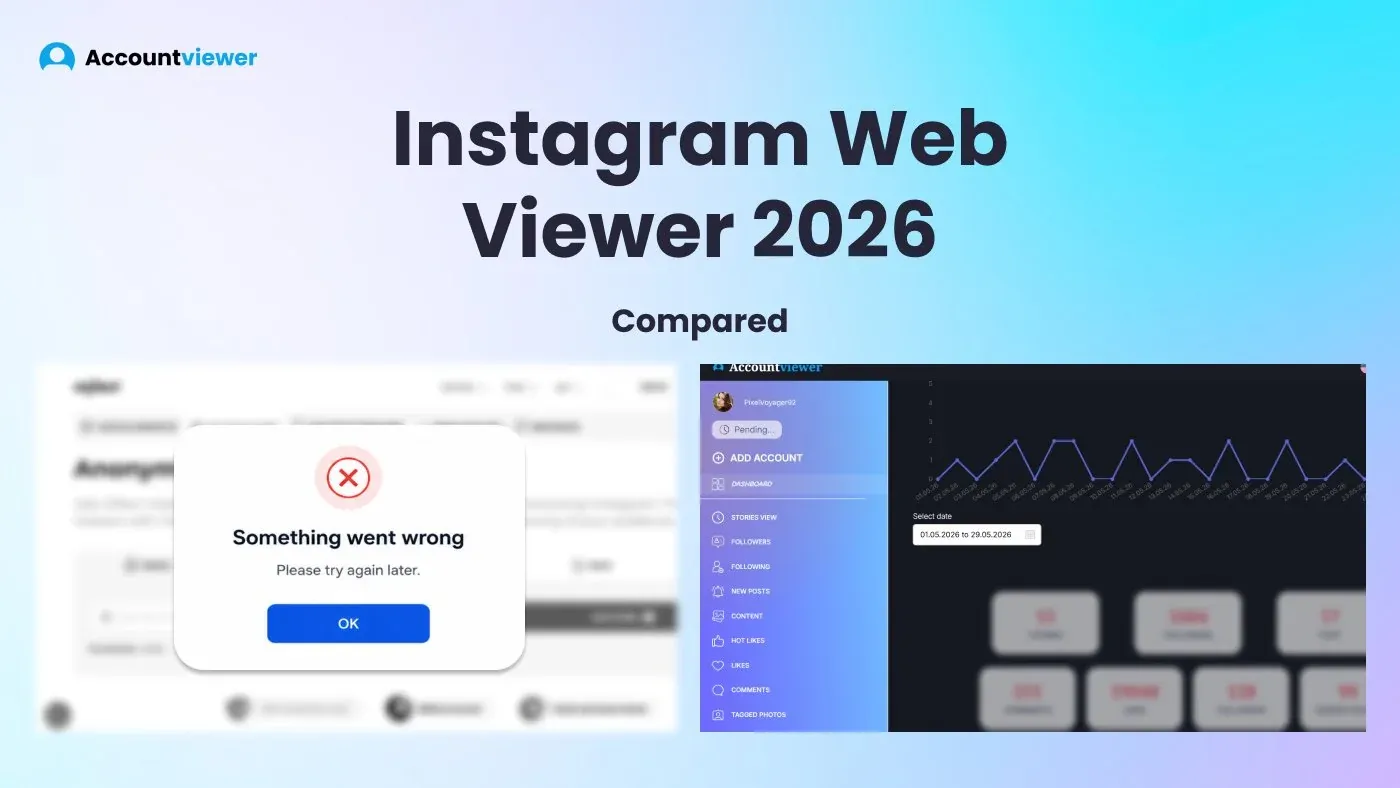 Instagram web viewer 2026 compared — free tool error screen vs Accountviewer dashboard Instagram web viewer 2026 compared — free tool error screen vs Accountviewer dashboard