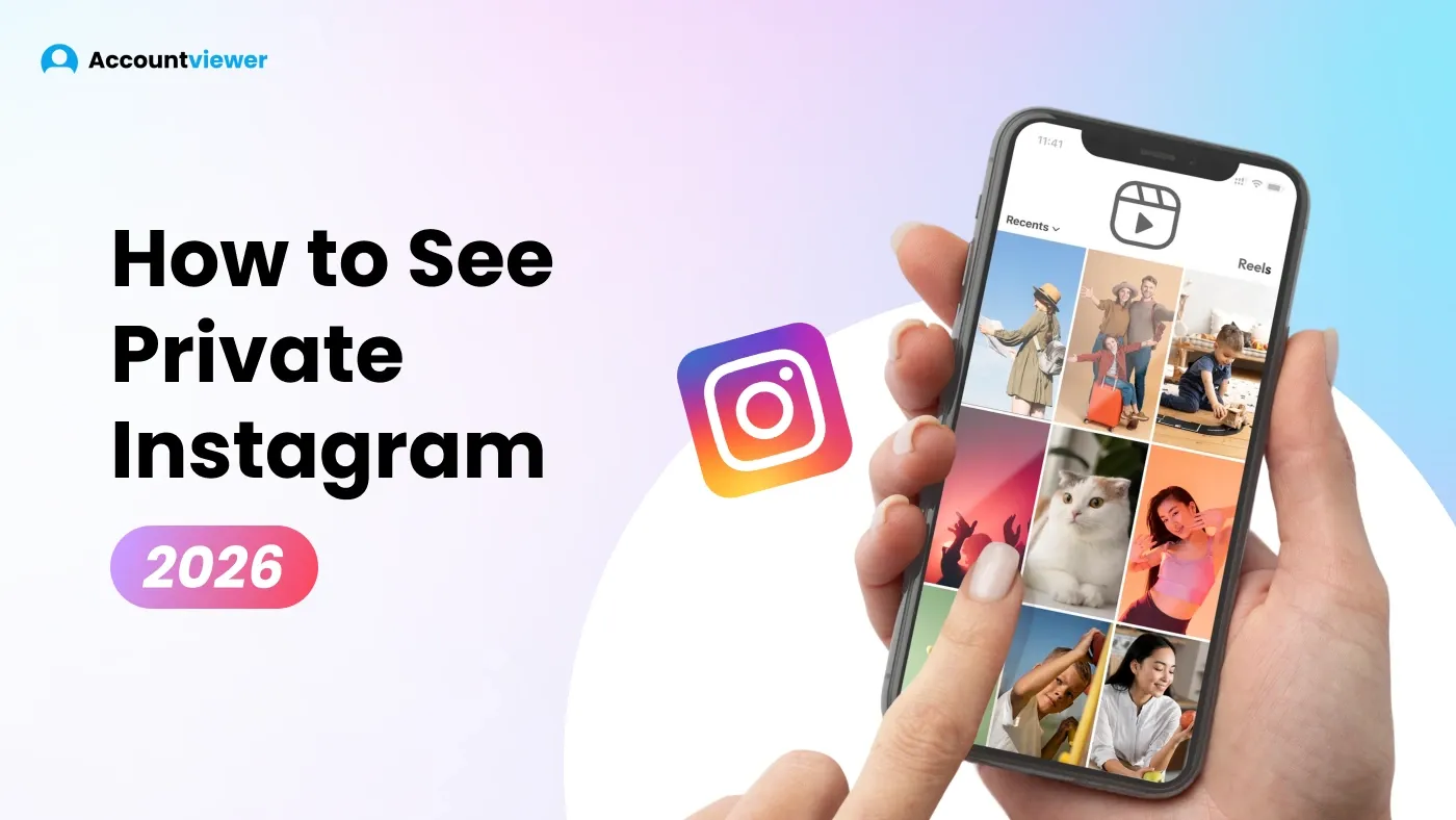 How to See Private Instagram 2026 - Accountviewer guide How to See Private Instagram 2026 - Accountviewer guide
