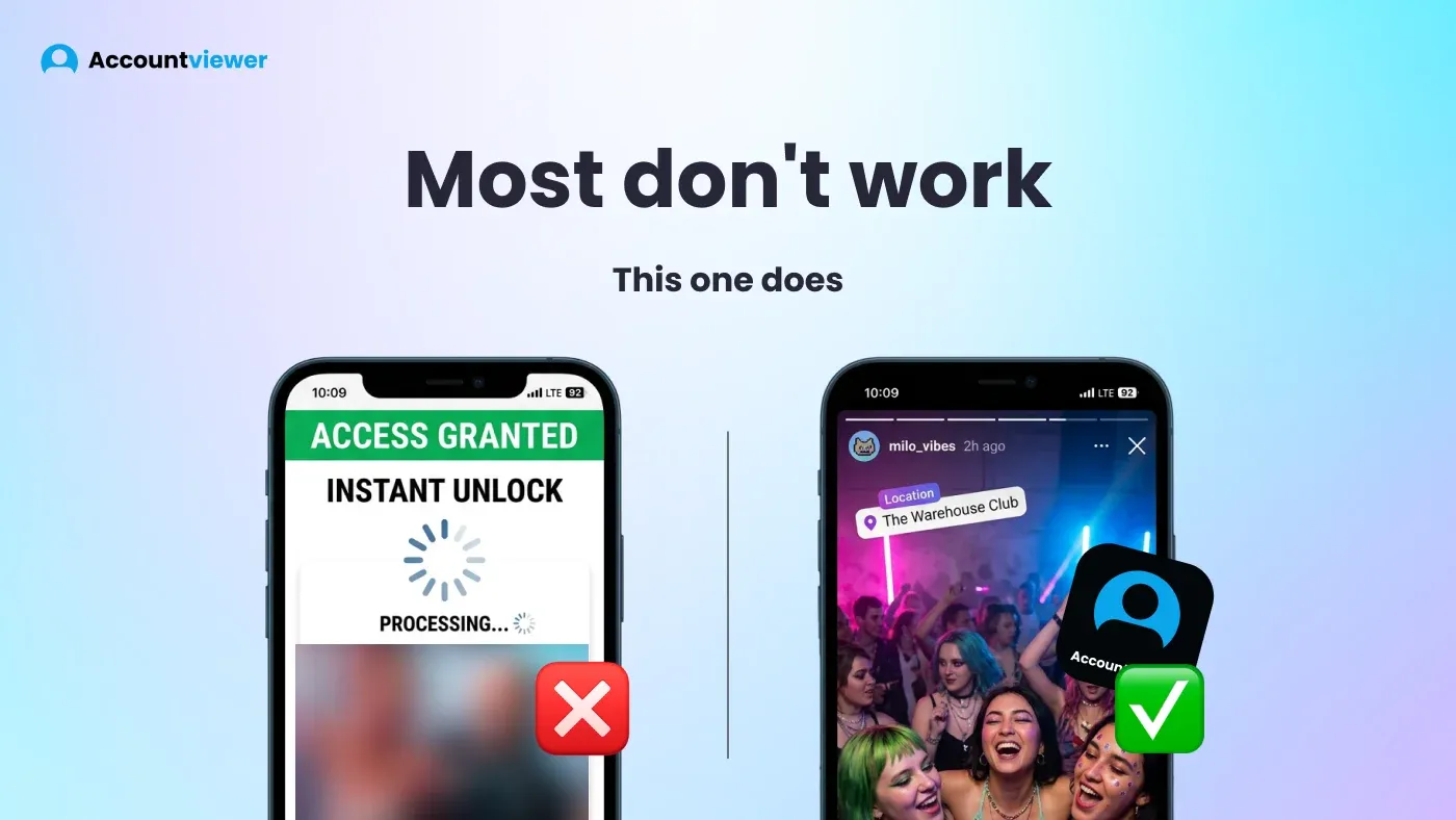 Most private Instagram viewers don't work — Accountviewer monitoring dashboard vs fake instant unlock tool
